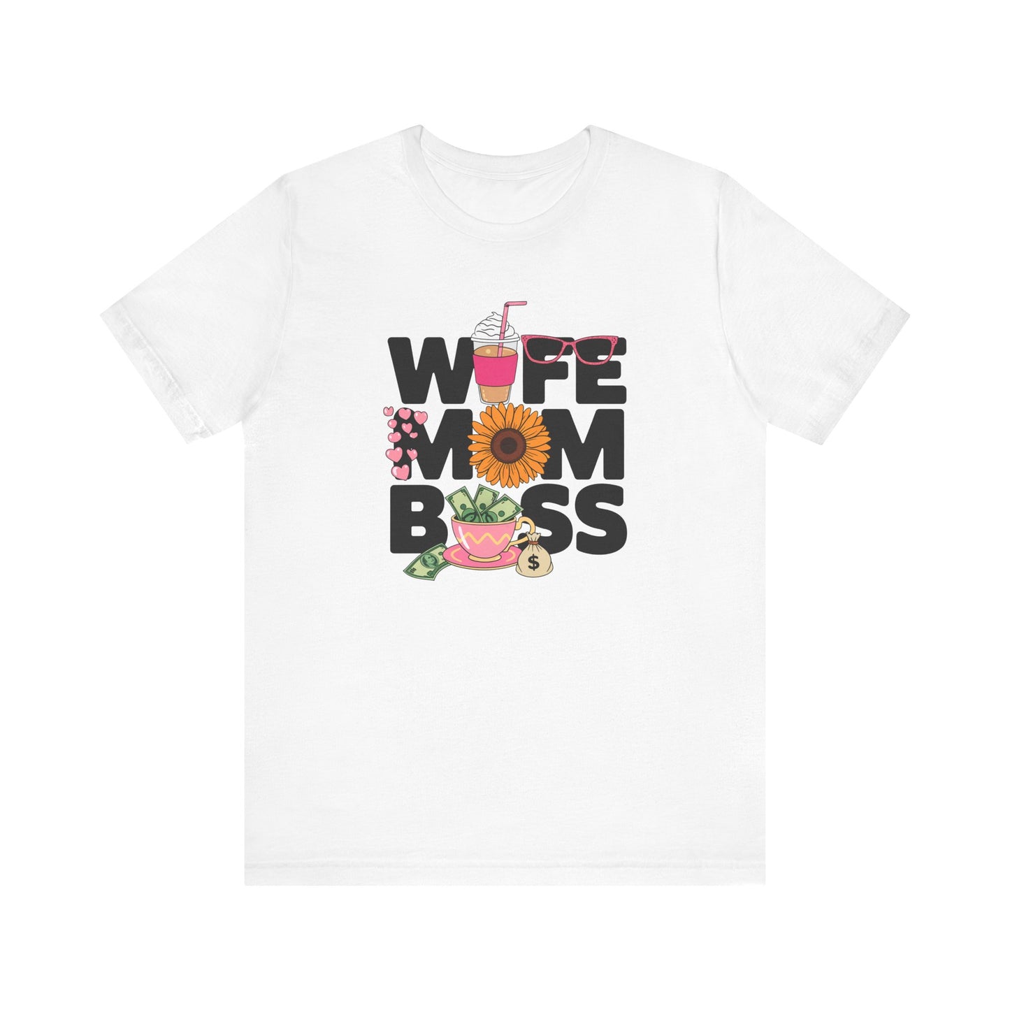 Wife Mom Boss – Jersey Short Sleeve Tee