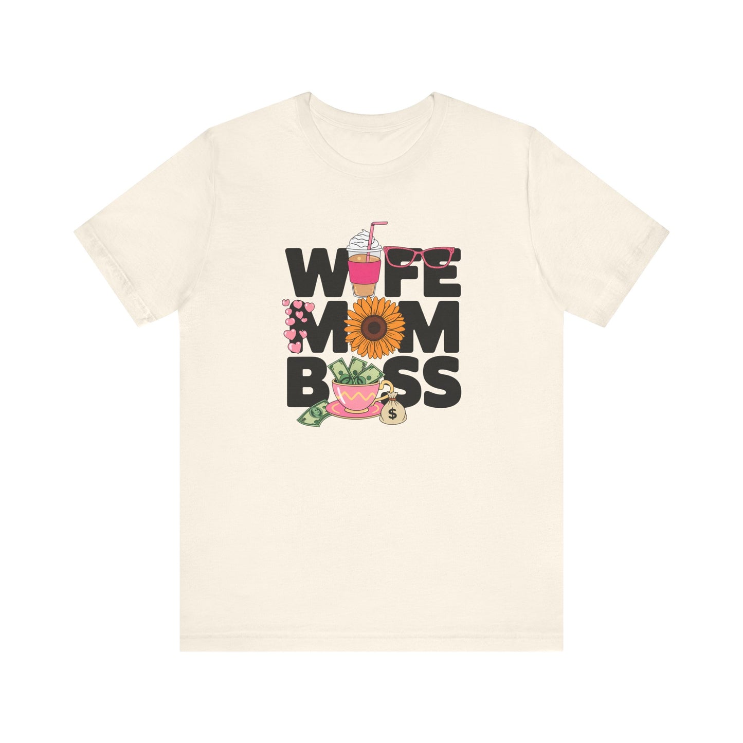 Wife Mom Boss – Jersey Short Sleeve Tee