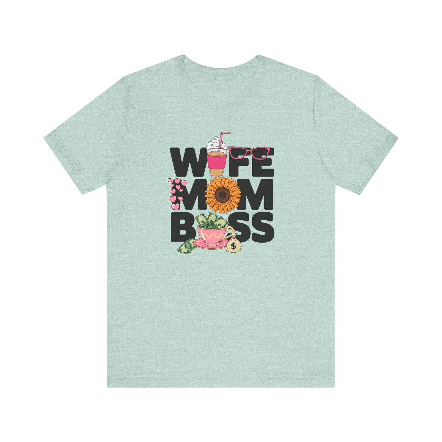 Wife Mom Boss – Jersey Short Sleeve Tee
